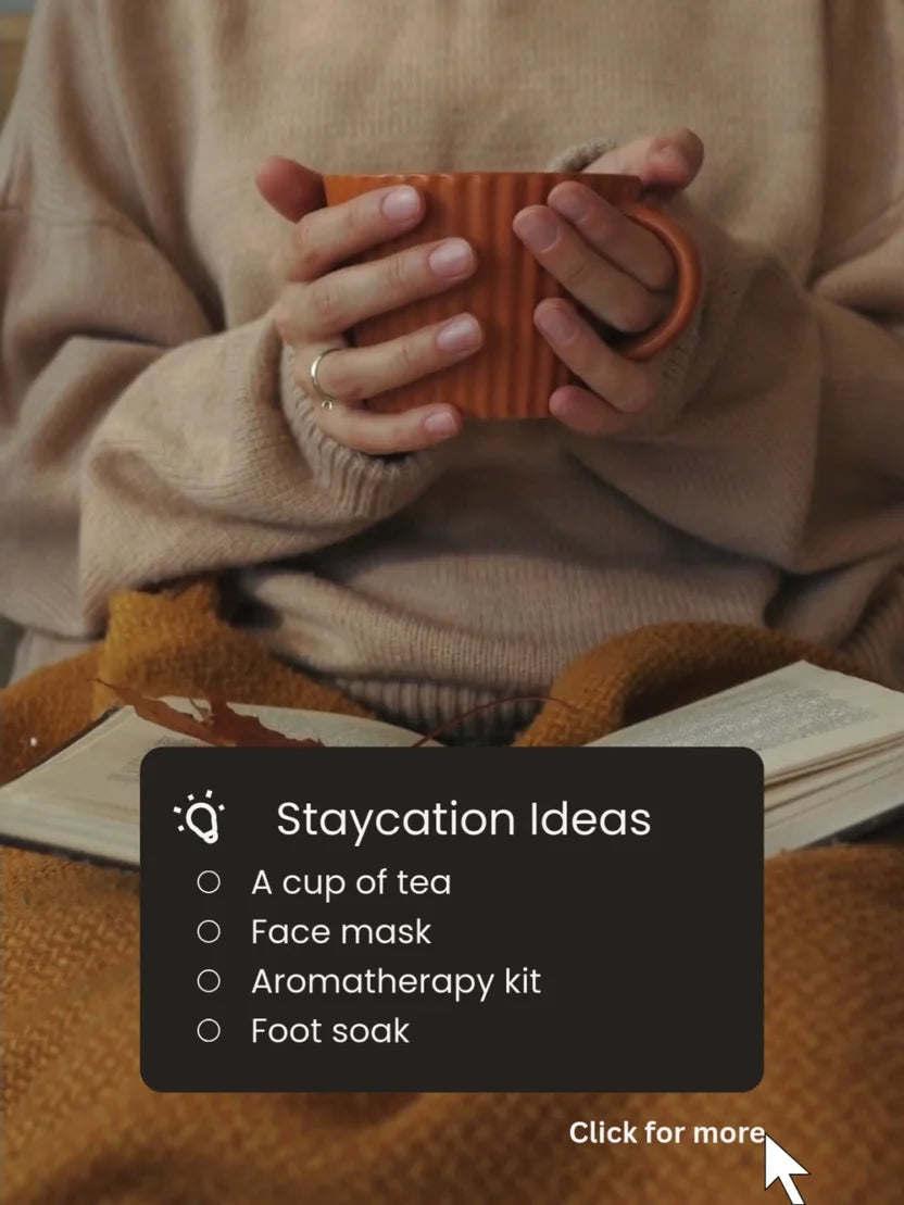 Cozy staycation ideas featuring a cup of tea and relaxation tips.