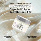 Organic Whipped Body Butter (2 oz) - 3ozs