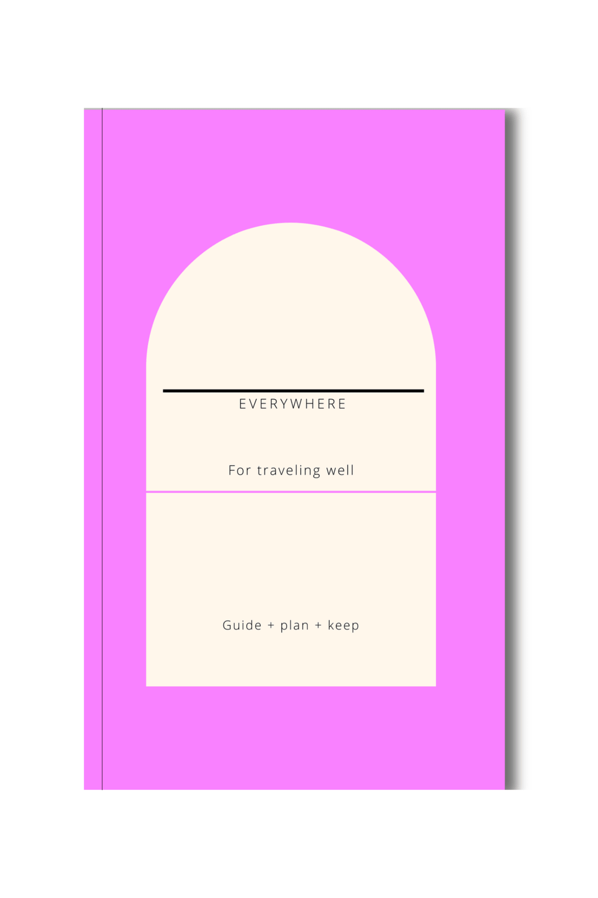 Everywhere customizable travel planner journal with a pink cover
